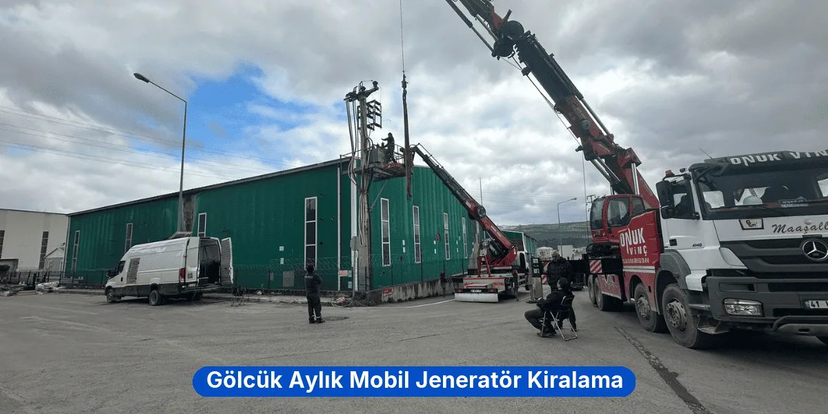 Gölcük Aylık Mobil Jeneratör Kiralama